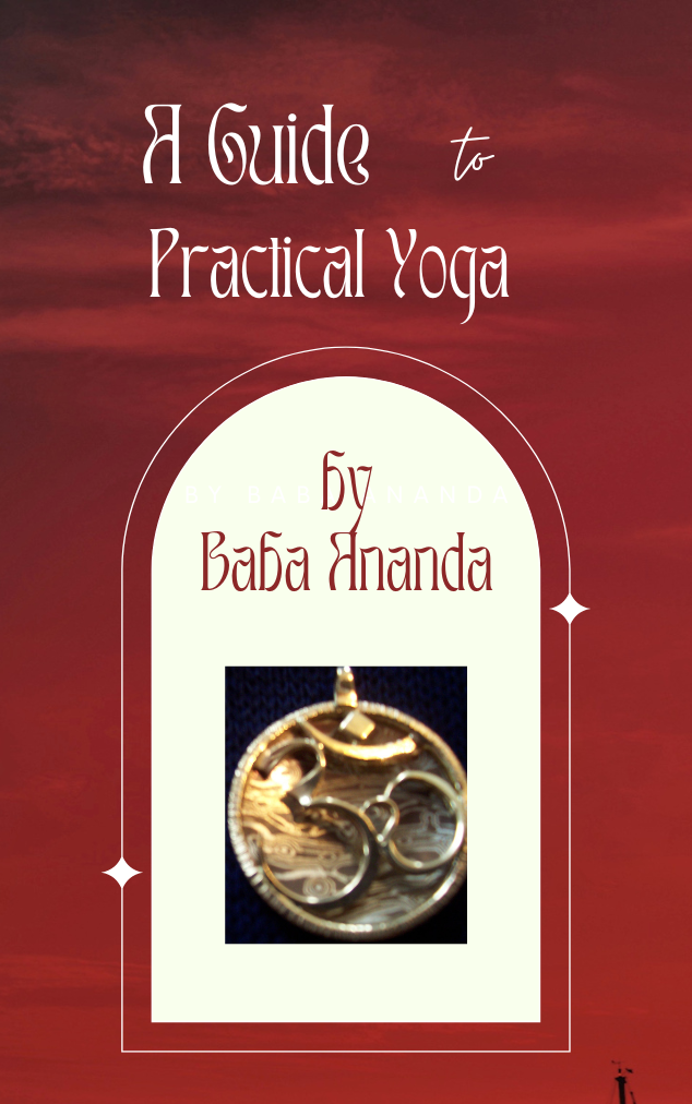  A Guide to Practical Yoga